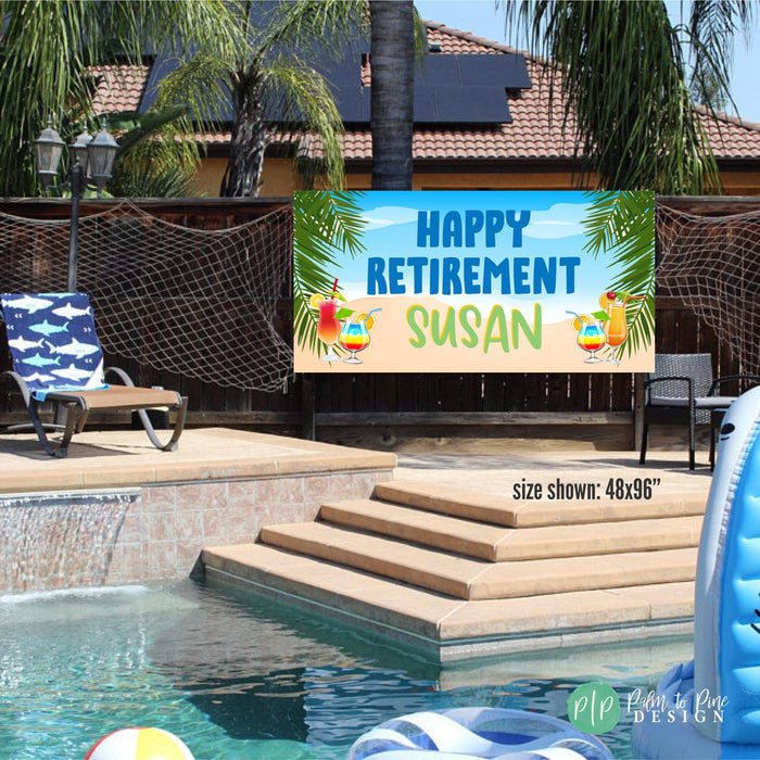 Custom retirement banner featuring a beach scene, tropical drinks, and palm leaves with the text Happy Retirement and name
