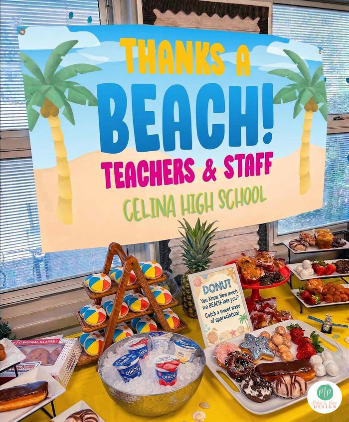 Beach themed teacher appreciation week banner with summer tropical vibes, displayed behind breakfast and donut table