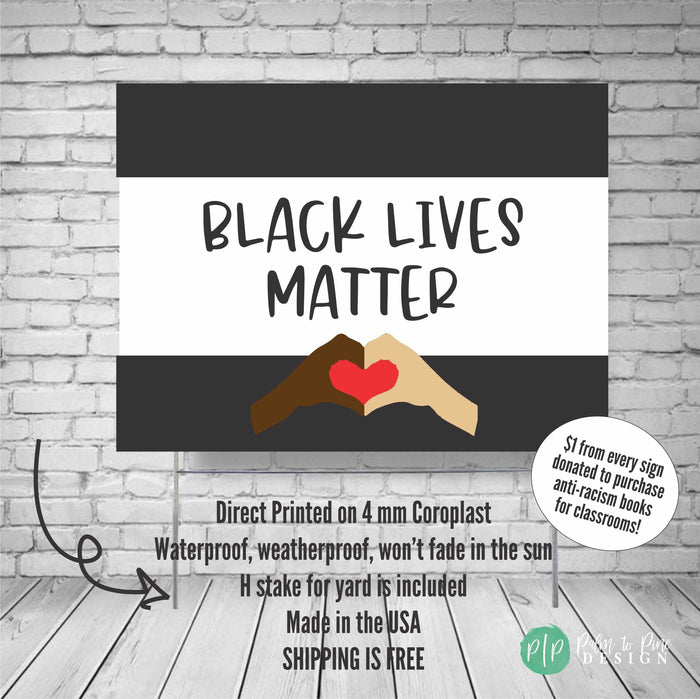 Black Lives Matter yard sign