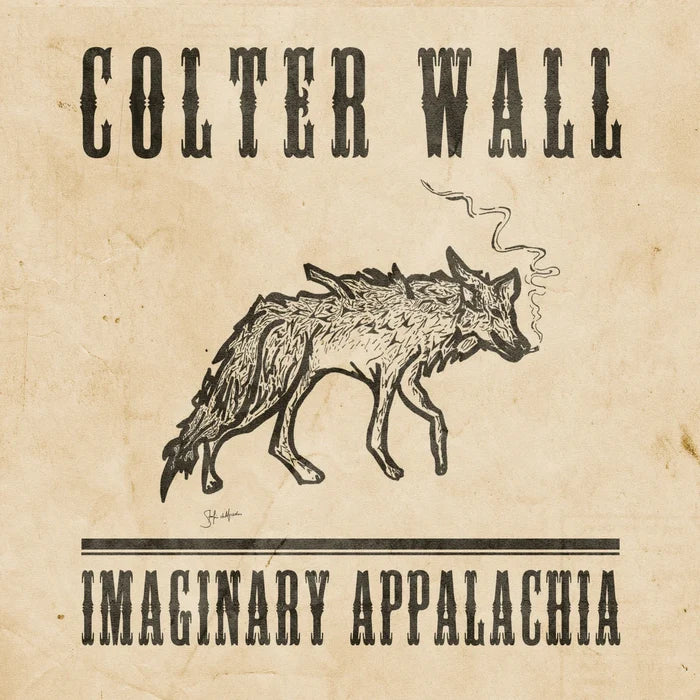 Colter Wall Imaginary Appalachia (Ann. Green)