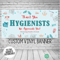 Thank you Hygienists Custom Dental Appreciation Backdrop on a blue backdrop with dental clipart