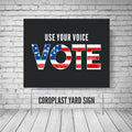 Election Vote Yard Sign with USA Flag