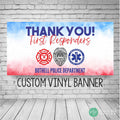 First Responders Appreciation Banner