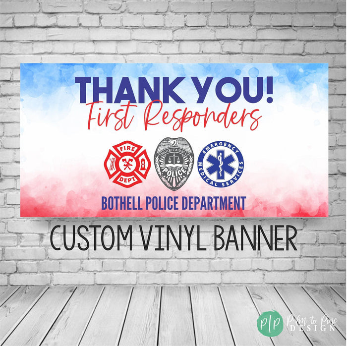 First Responders Appreciation Banner