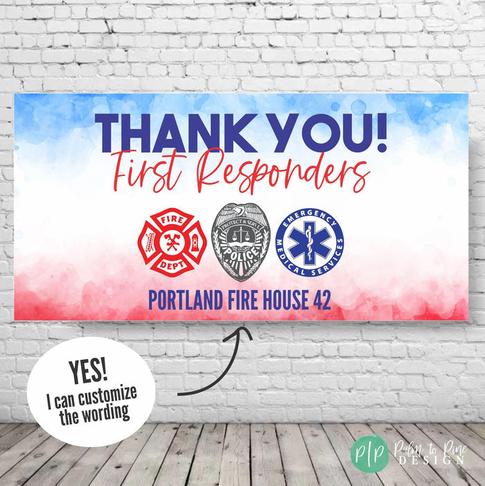 First Responders Appreciation Banner