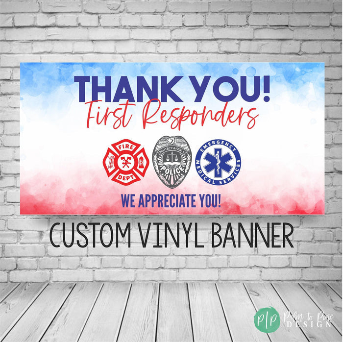 First Responders Appreciation Banner