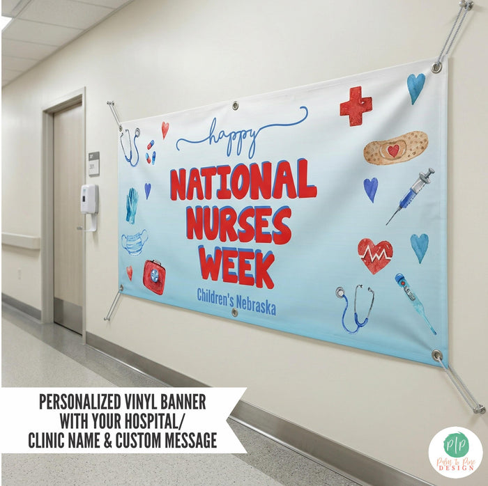 National Nurses Week Appreciation banner hanging on hospital wall with personalized name
