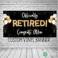 retirement banner in black and gold with balloons and confetti personalized with retirees name