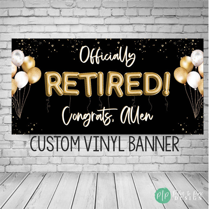 retirement banner in black and gold with balloons and confetti personalized with retirees name