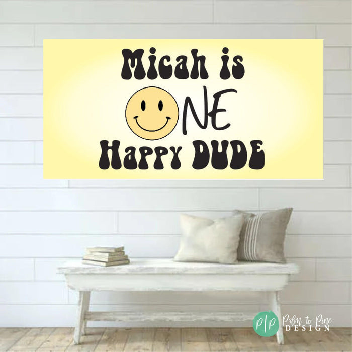 One happy dude birthday banner