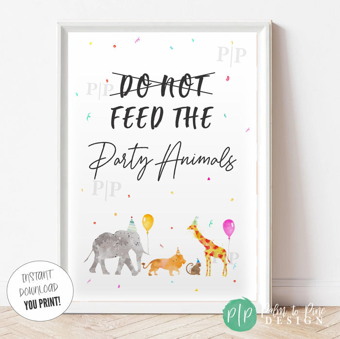 Printable Do Not Feed the Party Animals safari decor