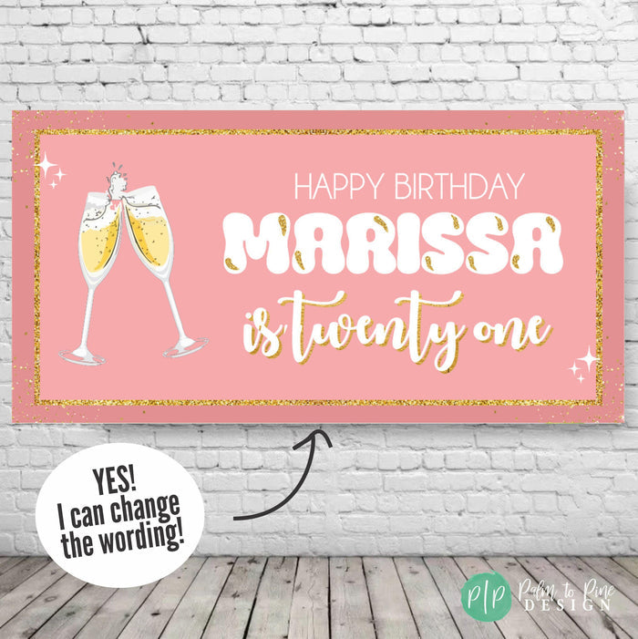 21st birthday personalized banner in pink and gold with champagne glass cheers