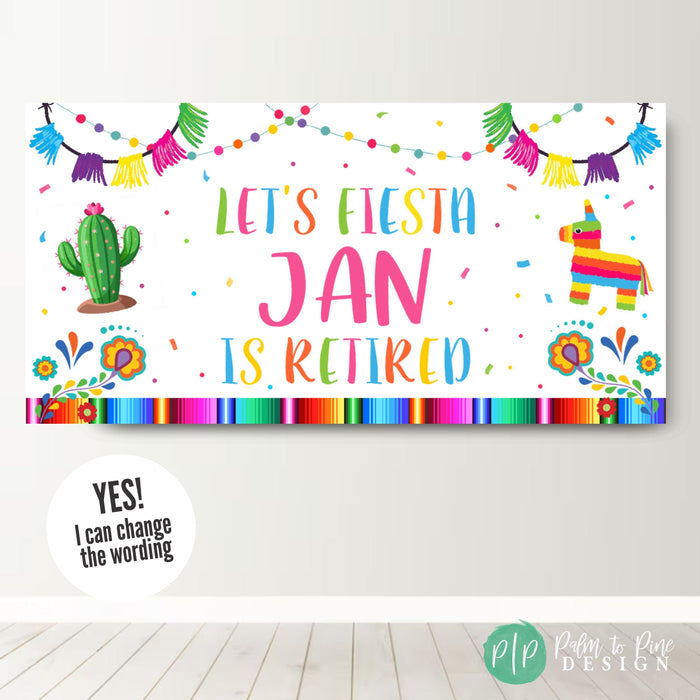 custom let's fiesta vinyl banner for retirement party