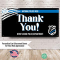 Personalized police banner with department name and Police Week message in blue, black and white