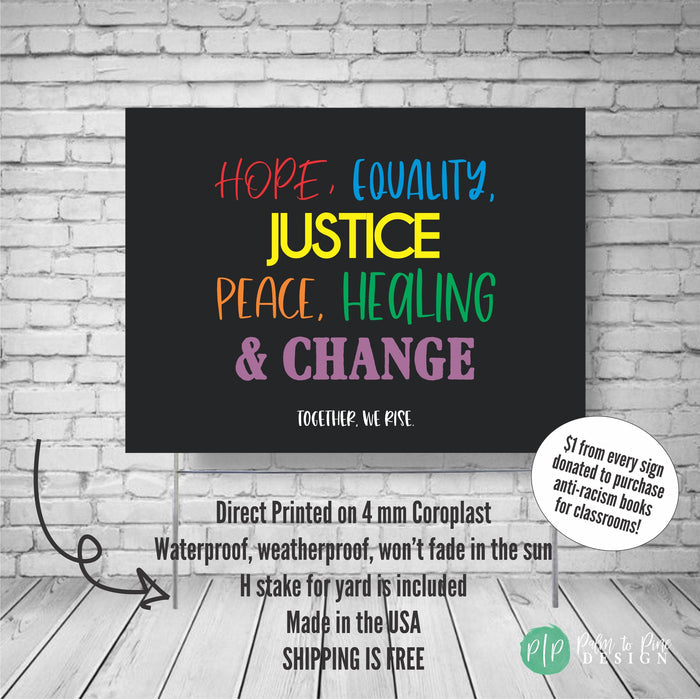 Hope and Equality yard sign