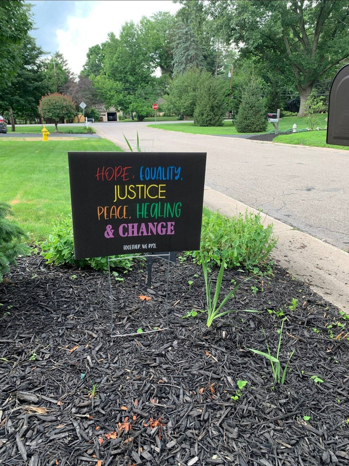 Hope and Equality yard sign