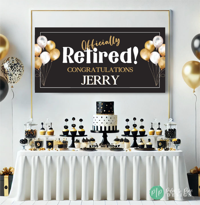 Personalized Retirement Banner in black and gold with a clean and modern design in front of a black and gold dessert table