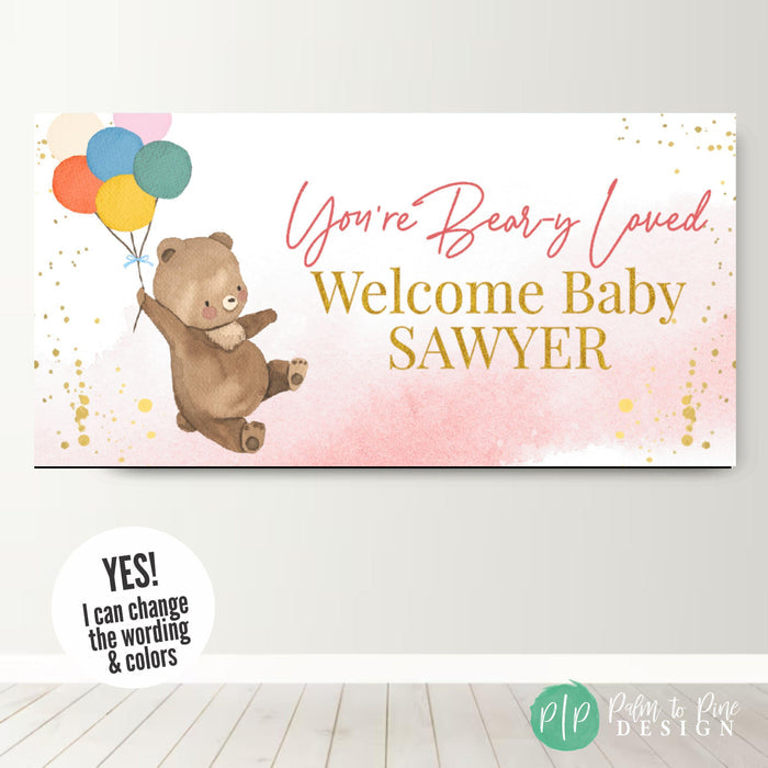 You're Bearly Loved Teddy Bear with Balloons Baby Shower Banner for Girls