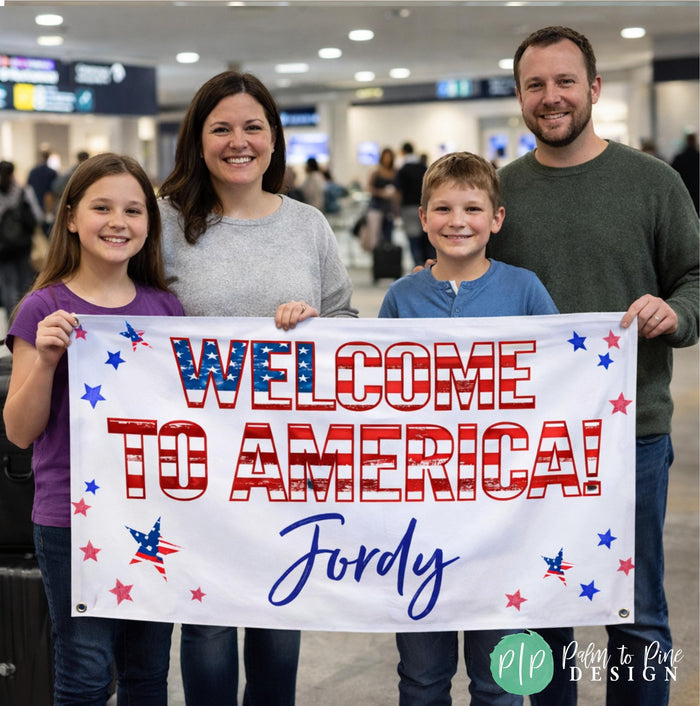 A family of four, including two adults and two children, is holding a banner that says "Welcome to America!"